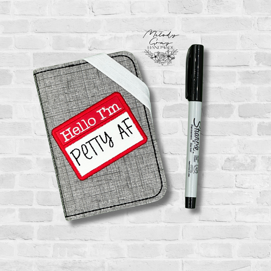 Petty AF Mini Notebook Cover
