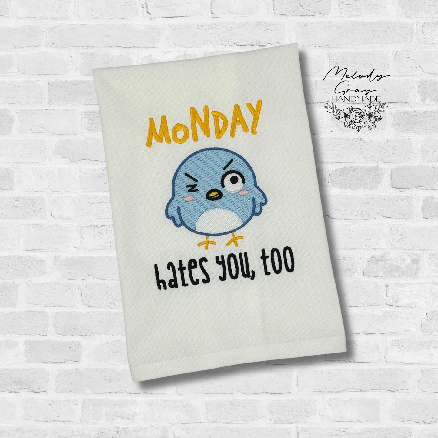 Monday Hates You Too Embroidered Hand Towel