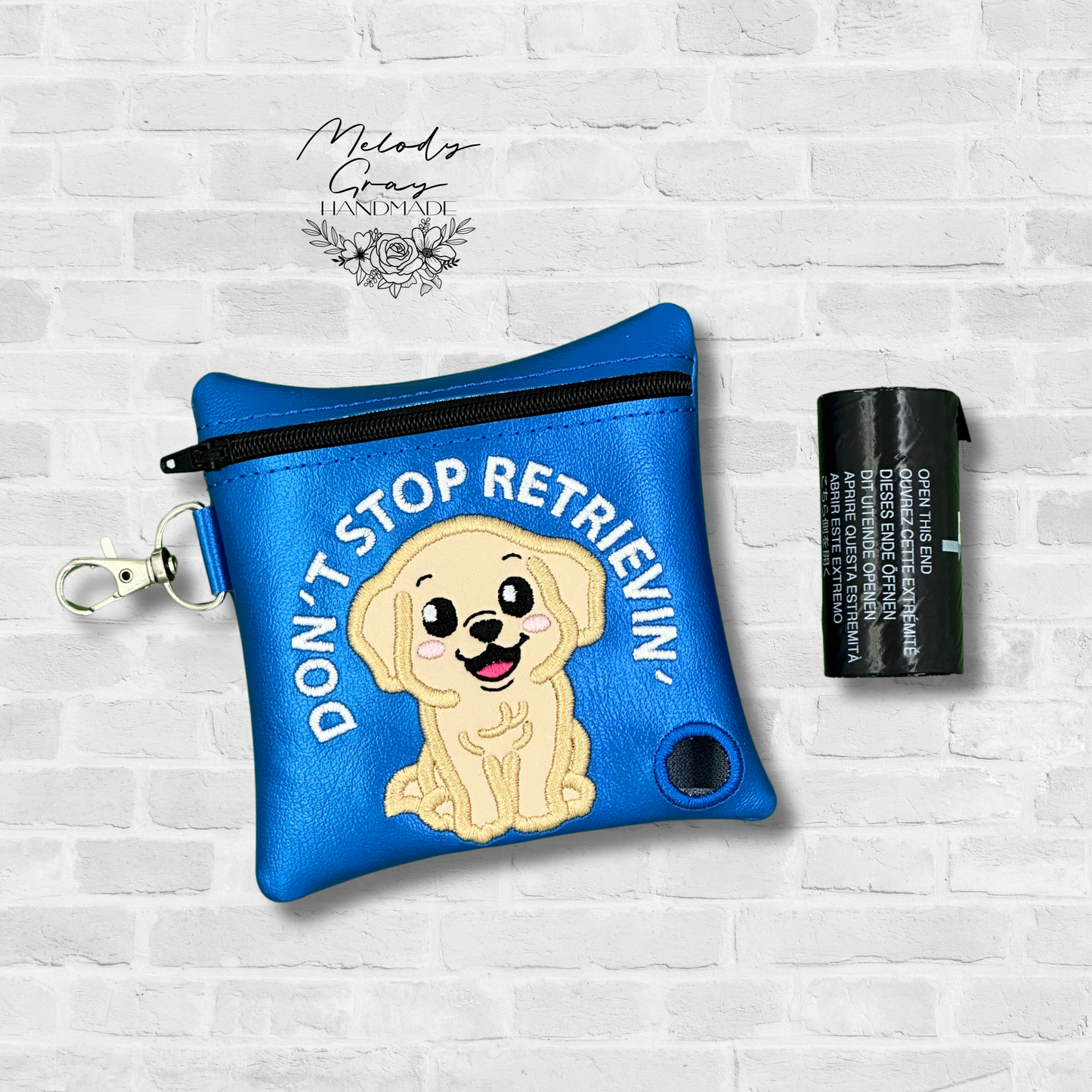 Dont Stop Retrievin' Dog Poo Bag Holder