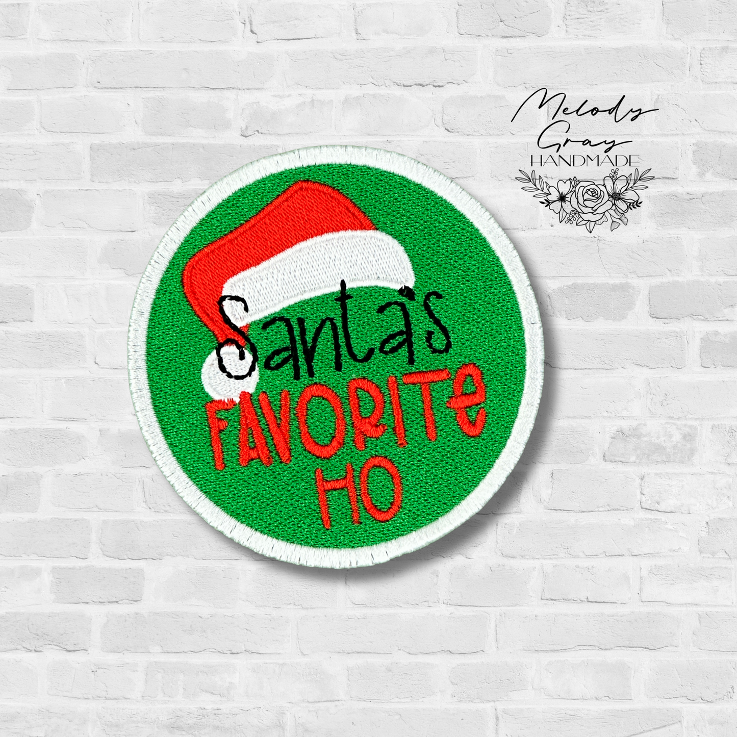 Santas Favorite Ho Embroidered Patch