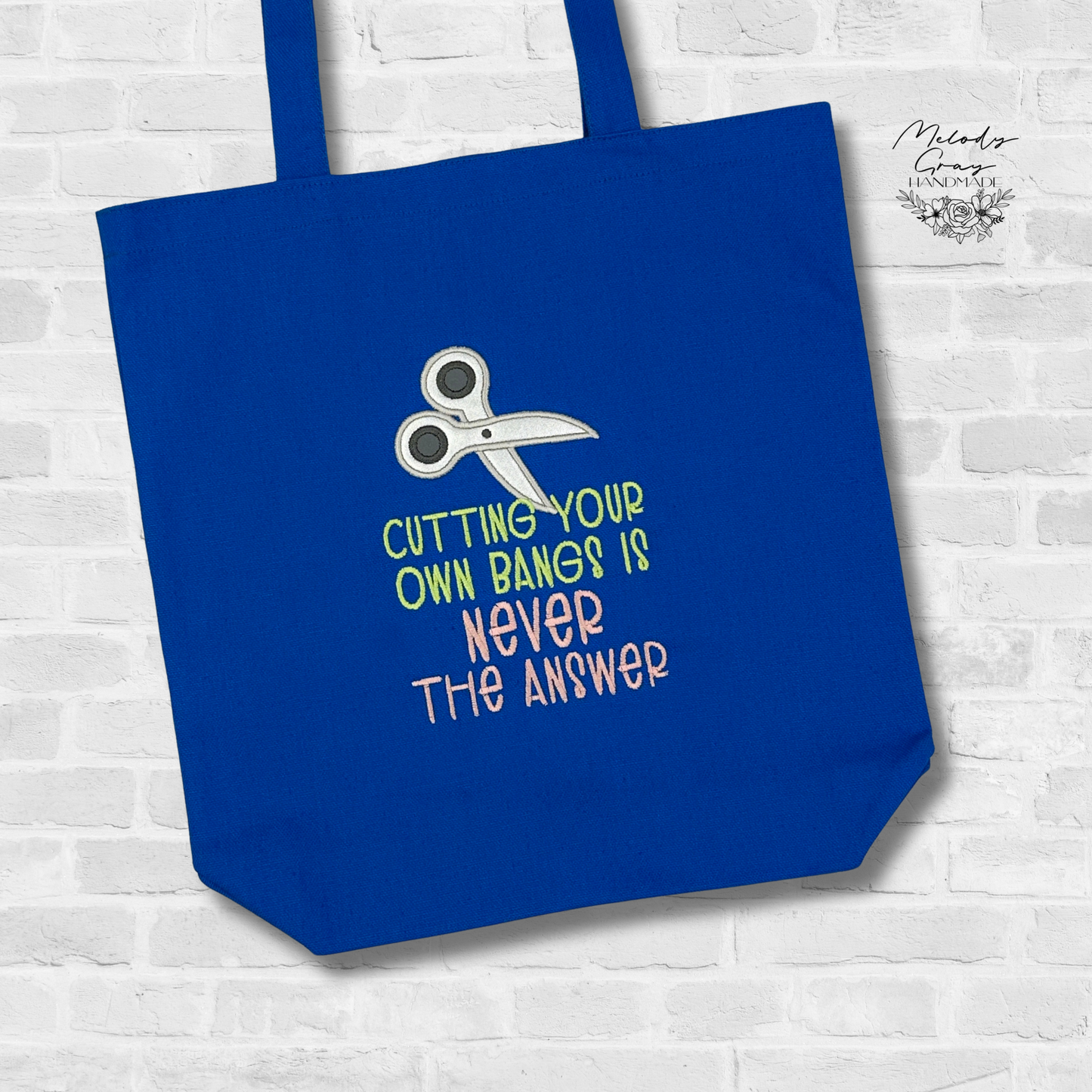 Cutting Your Own Bangs Embroidered Tote