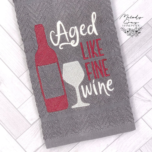 Aged Like Fine Wine Hand Towel