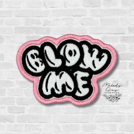 Blow Me Patch