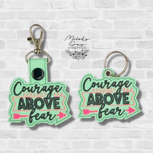Courage Above Fear Keychain