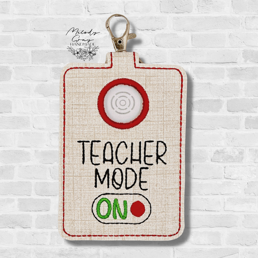 Teacher Mode On Alarm Badge Holder