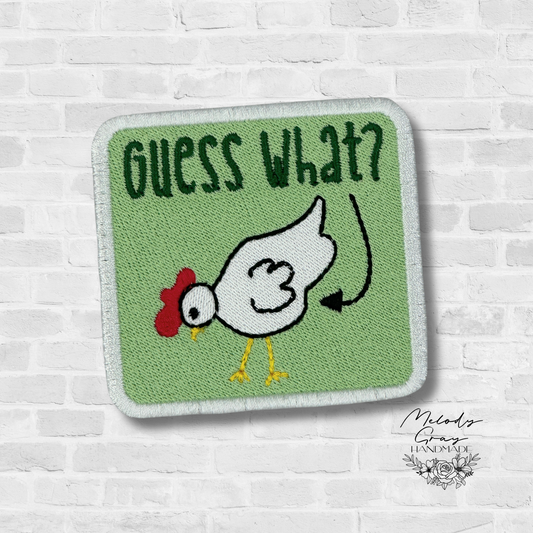 Guess What? Chicken Butt Patch