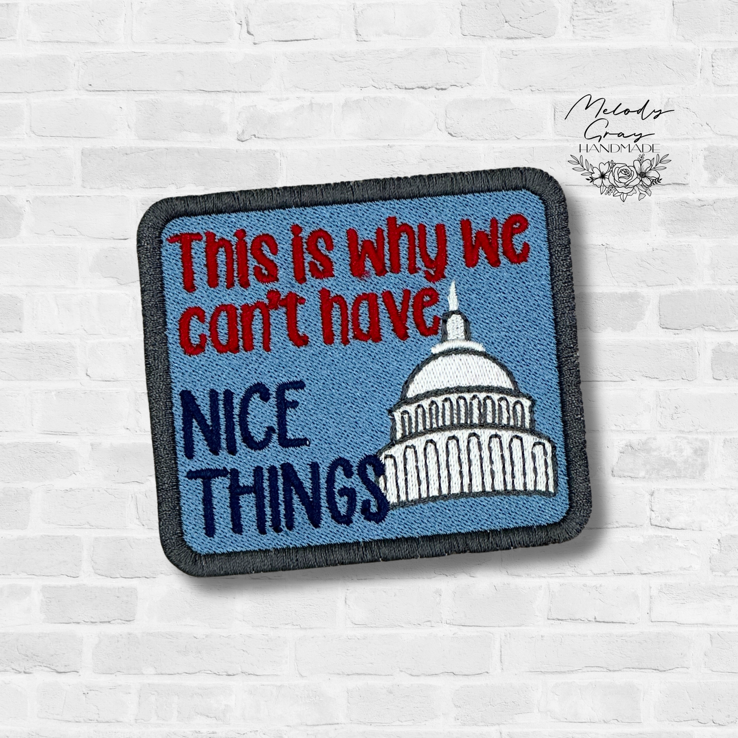 Nice Things Embroidered Patch