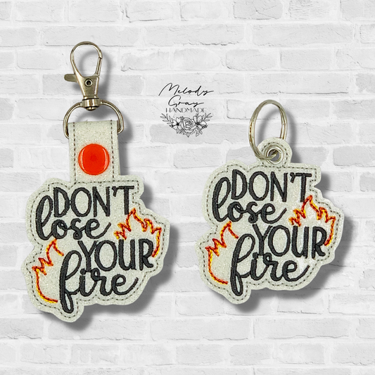 Dont Lose Your Fire Keychain