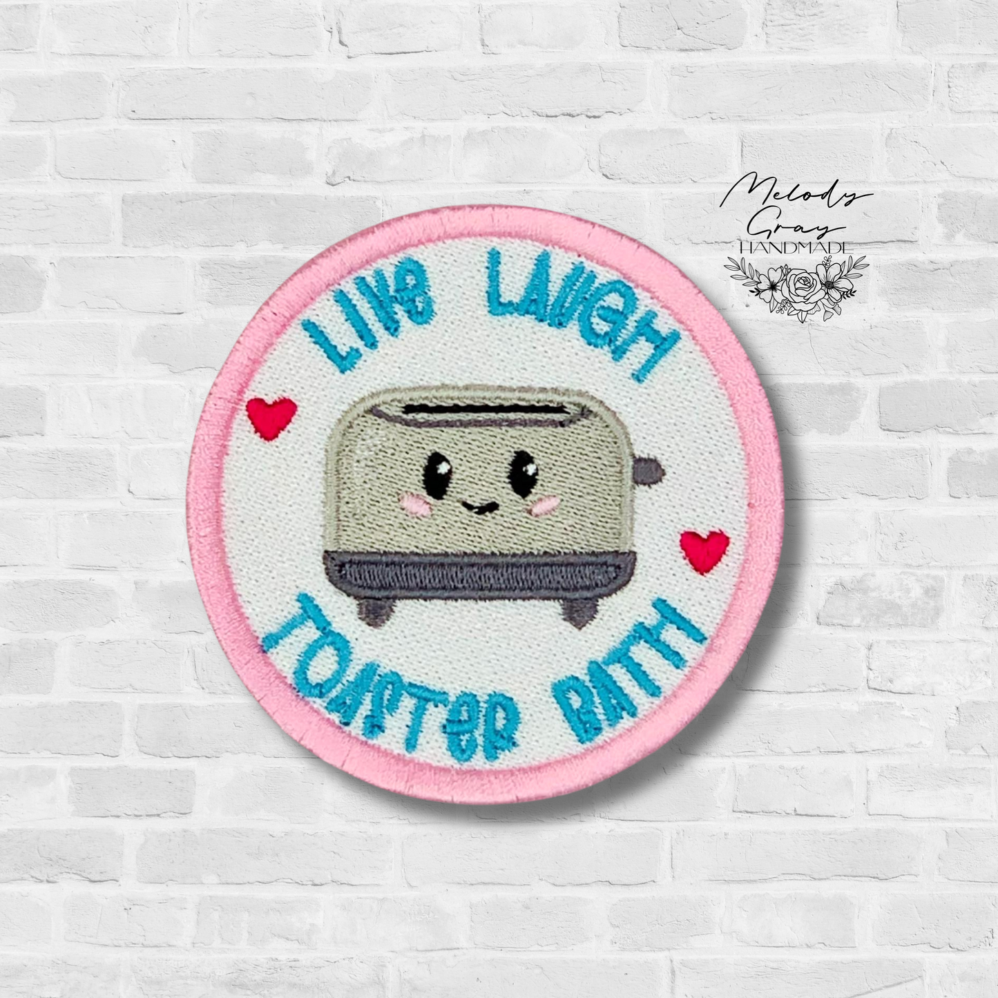 Live Laugh Toaster Bath Patch