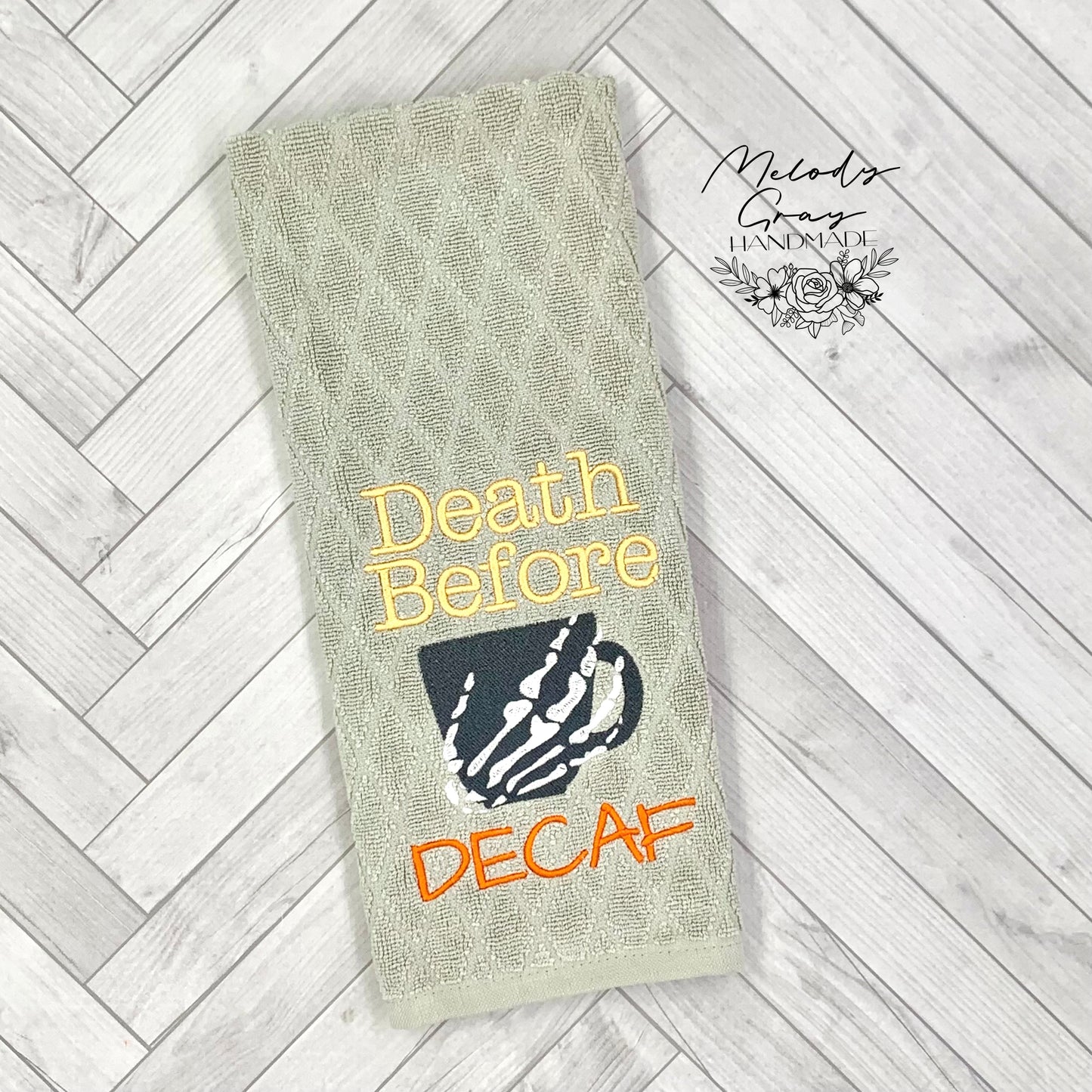 Death Before Decaf Hand Towel