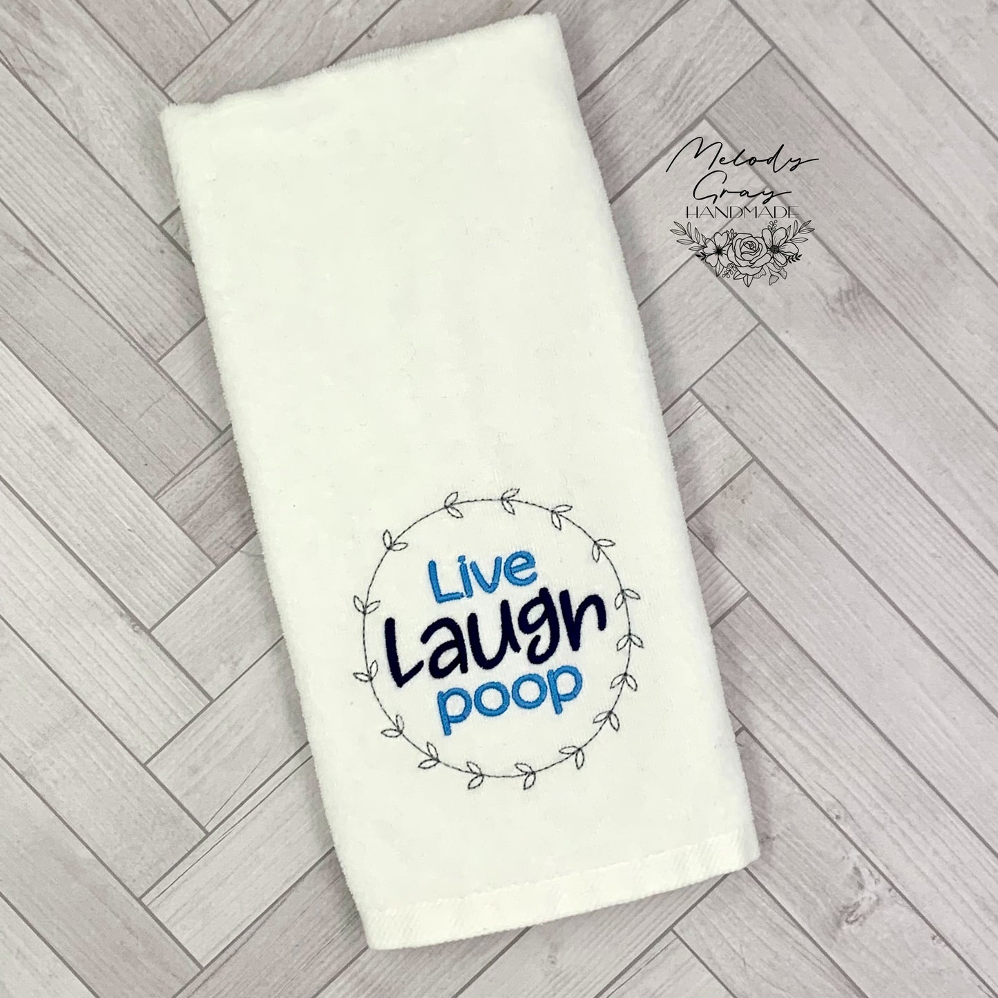 Live Laugh Poop Hand Towel
