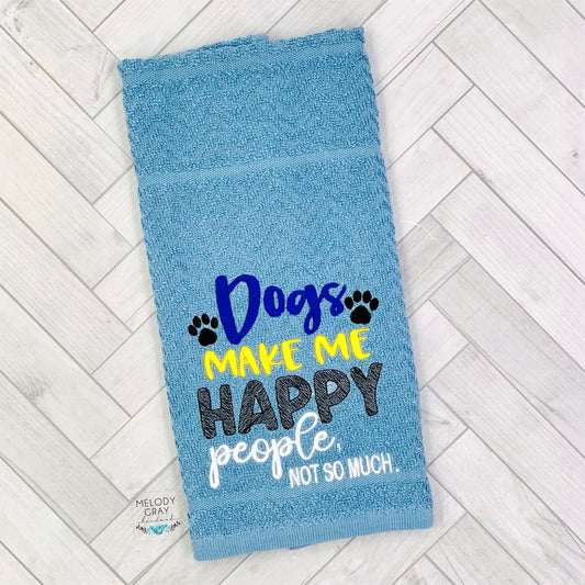 Dogs Make Me Happy Hand Towel