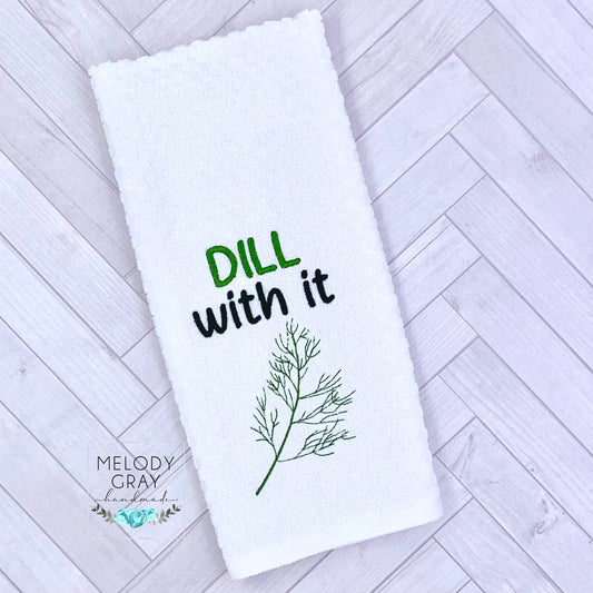 Dill With It Hand Towel
