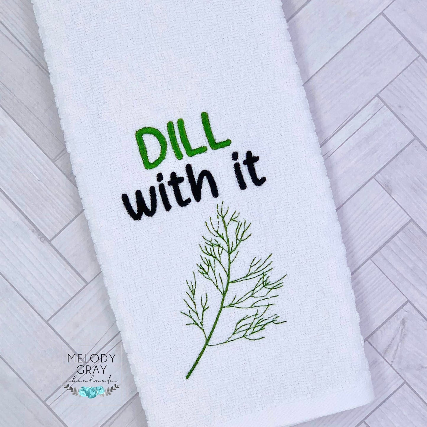 Dill With It Hand Towel