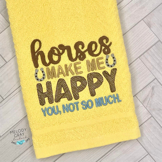 Horses Make Me Happy Hand Towel (You)