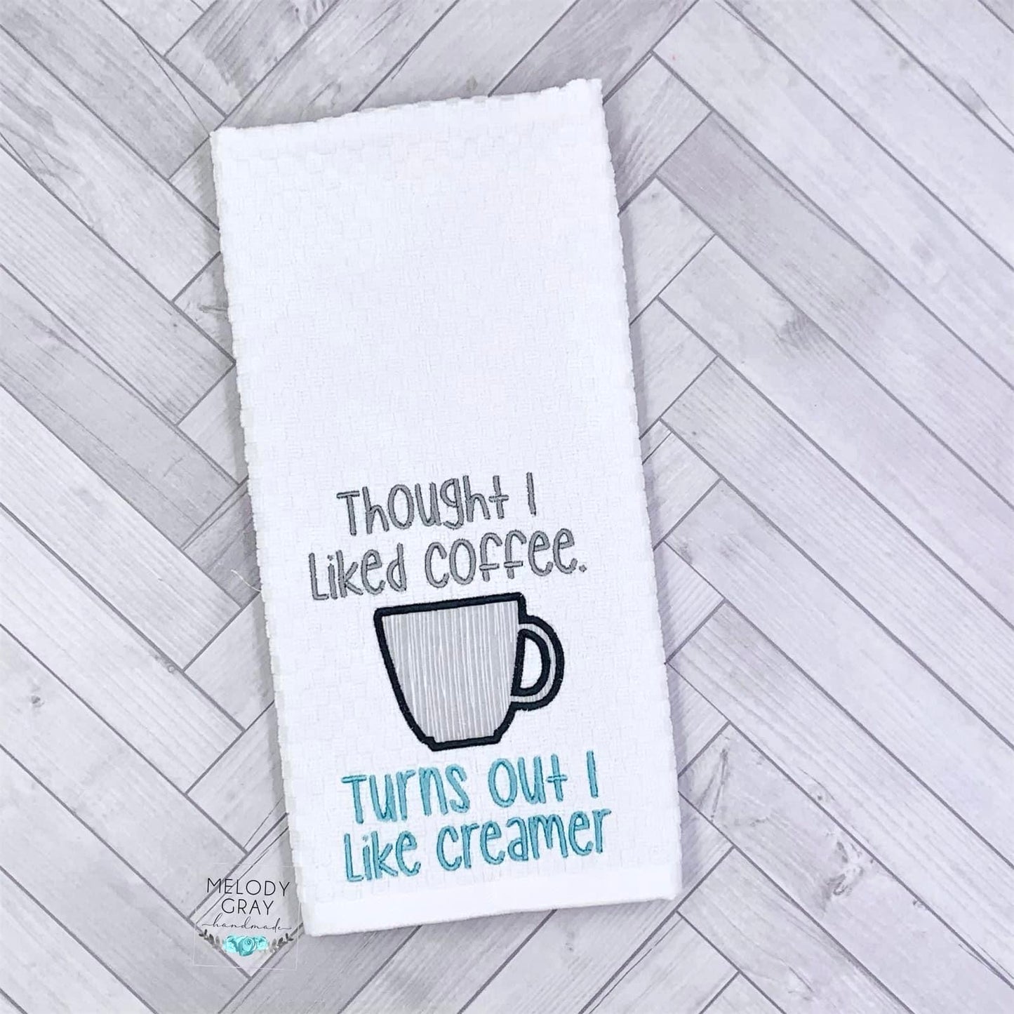 Thought I Liked Coffee Hand Towel