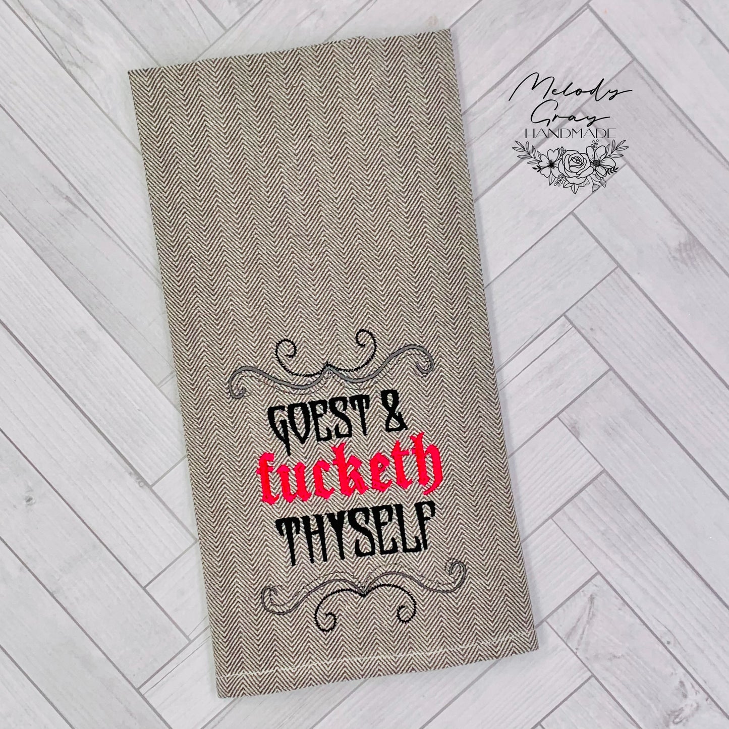 Goest and F***eth Thyself Hand Towel